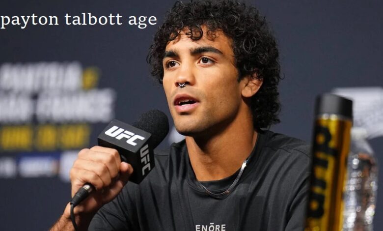 Payton Talbott Age
