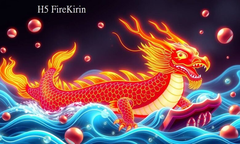 H5 FireKirin